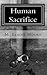Human Sacrifice by M. Elaine Moore