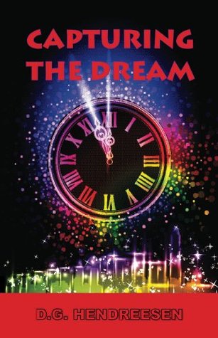 CAPTURING THE DREAM (Kindle Edition)