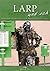 Larp und ich: Aufsatzsammlu...