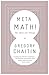 Meta Math! by Gregory Chaitin