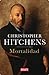 Mortalidad by Christopher Hitchens Mortalidad by Christopher Hitchens