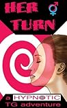 Her Turn Her Turn