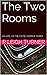 The Two Rooms: "Hotel Stori...