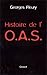 Histoire de l'OAS (French Edition)