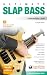 Ultimate Slap Bass - Intermediate Level by Stuart Clayton