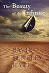 Book cover for The Beauty of the Infinite: The Aesthetics of Christian Truth