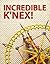 Incredible K'NEX!