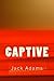 Captive