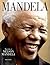 Mandela: The Life of Nelson...