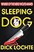 Sleeping Dog (A Leo Bloodworth and Serendipity Dahlquist Mystery Book 1)