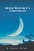 Moon Watcher's Companion by Donna Henes