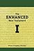 The Enhanced New Testament Volume I