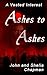 Ashes to Ashes by John  Chapman