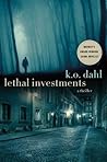 Lethal Investment...