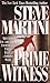 Prime Witness by Steve Martini