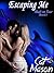 Escaping Me (Shaft on Tour, #1)