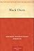 Black Oxen by Gertrude Atherton Black Oxen by Gertrude Atherton