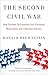 The Second Civil War: How Extreme Partisanship Has Paralyzed Washington and Polarized America