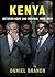 Kenya: Between Hope and Despair, 1963-2011
