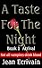 A Taste for the Night Book 1 Arrival: A Paranormal Erotica / Vampire Erotica / BDSM tale