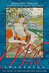 Wild Awakening: T...