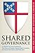 Shared Governance: The Polity of the Episcopal Church