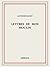 Lettres de mon moulin (French Edition)