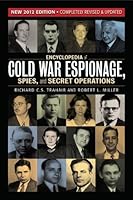 Encyclopedia of Cold War Espionage, Spies, and Secret Operations