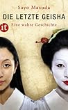 Die letzte Geisha...