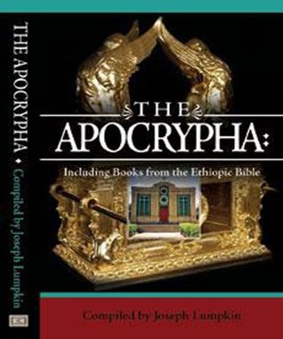The Apocrypha: Including Books from the Ethiopic Bible (Kindle Edition)