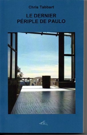 Le dernier périple de Paulo. (French Edition)