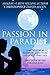Passion in Paradise