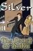 Silver and The Secret of Troika by Blake Collins