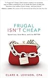Frugal Isn't Chea...
