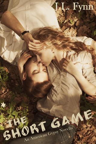 The Short Game (American Gypsy, #1.5)