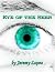 Eye of the Seer- The School of the Seer, Dreams, Visions, Pro... by Jeremy  Lopez