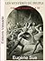 Les Mystères du peuple ou Histoire d'une famille de prolétaires à travers les âges (Intégrale les 16 volumes) (French Edition)