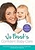 Jo Frost's Confident Baby Care by Jo Frost