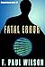 Fatal Error by F. Paul Wilson