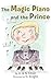 The Magic Piano and The Prince