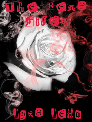 The Rena Files  (Rena Files, #1)