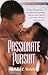 Passionate Pursuit (The Pas...