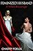 Feminized Husband  by Chastity Foelds