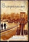 Suspension by Richard E. Crabbe