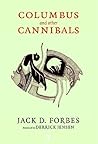 Book cover for Columbus and Other Cannibals: The Wetiko Disease of Exploitation, Imperialism, and Terrorism