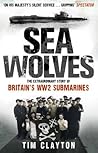 Sea Wolves: The E...