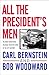 All the President's Men by Carl Bernstein