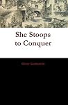 She Stoops to Con...