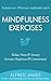 Mindfulness Exercises by Alfred James