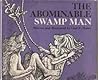 The Abominable Swamp Man